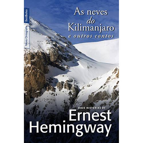 Livro - as Neves do Kilimanjaro e Outros Contos