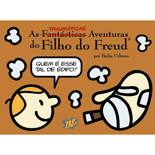 Livro - as Traumáticas Aventuras do Filho do Freud
