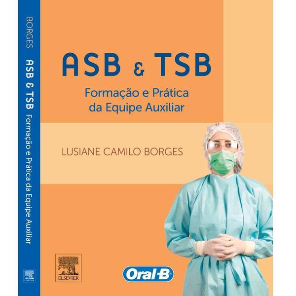 Livro - ASB e TSB - Formação e Prática da Equipe Auxiliar