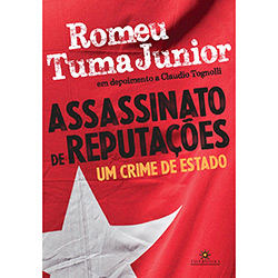 Livro - Assassinato de Reputações: um Crime de Estado