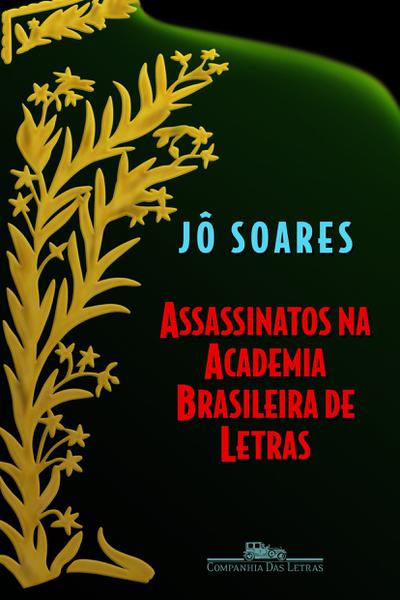 Livro - Assassinatos na Academia Brasileira de Letras