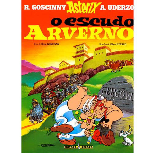 Tudo sobre 'Livro - Asterix e o Escudo Arverno'