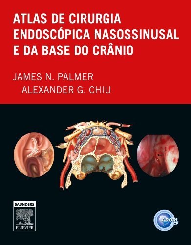Livro - Atlas de Cirurgia Endoscópica Nasossinusal e da Base do Crânio