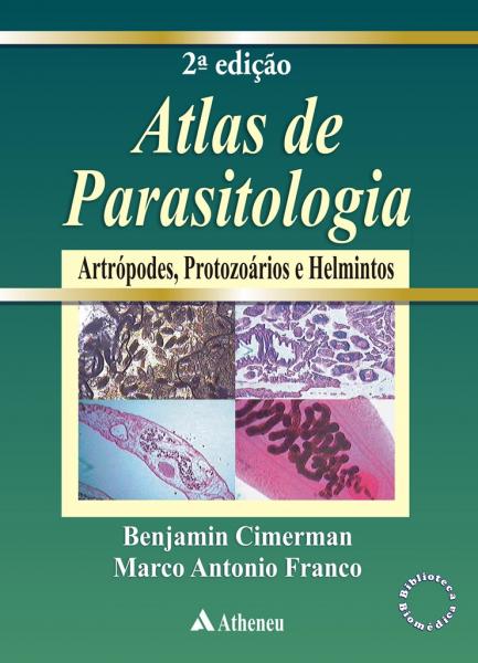 Livro - Atlas de Parasitologia Humana - Cimerman - Atheneu