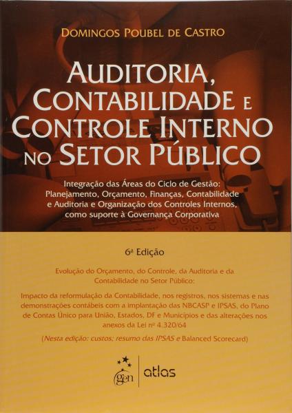 Livro - Auditoria, Contabilidade e Controle Interno no Setor Público