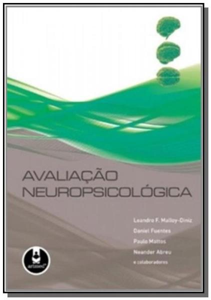 Livro - Avaliacao Neuropsicologica 1Ed. *