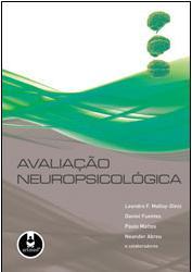 Livro - Avaliacao Neuropsicologica 1Ed. *