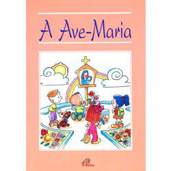 Livro - Ave-Maria, a