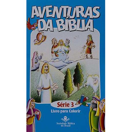 Livro Aventuras da Bíblia para Colorir Série 3