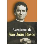 Livro Aventuras de São João Bosco
