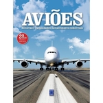 Livro Aviões - Histórias E Curiosidades Das Aeronaves Comerciais