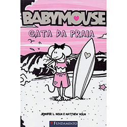 Tudo sobre 'Livro - Baby Mouse: Gata da Praia'
