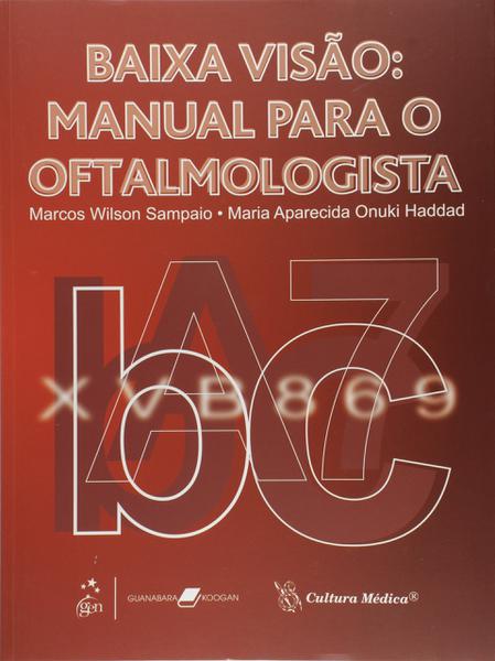 Livro - Baixa Visão: Manual para o Oftalmologista