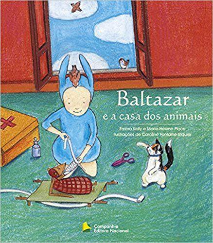 Livro - Baltazar e a Casa dos Animais