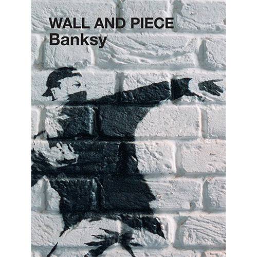 Tudo sobre 'Livro - Banksy Wall And Piece'