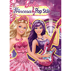Livro - Barbie Princesa e a Pop Star