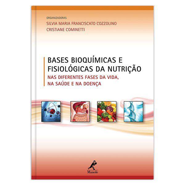 Livro - Bases Bioquímicas e Fisiológicas da Nutrição