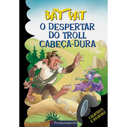 Livro - Bat Pat: o Despertar do Troll Cabeça-Dura