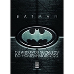 Livro Batman Os Arquivos Secretos Do Homem-morcego