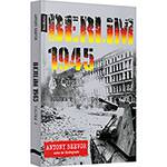 Livro - Berlim 1945