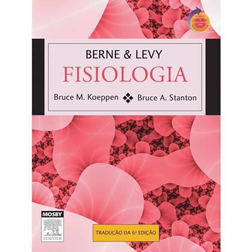 Tudo sobre 'Livro - Berne e Levy - Fisiologia'