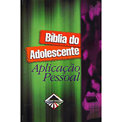 Livro - Bíblia do Adolescente: Aplicação Pessoal