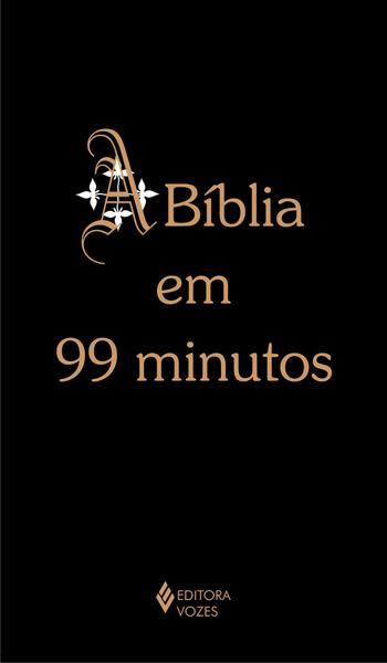Livro - Bíblia em 99 Minutos