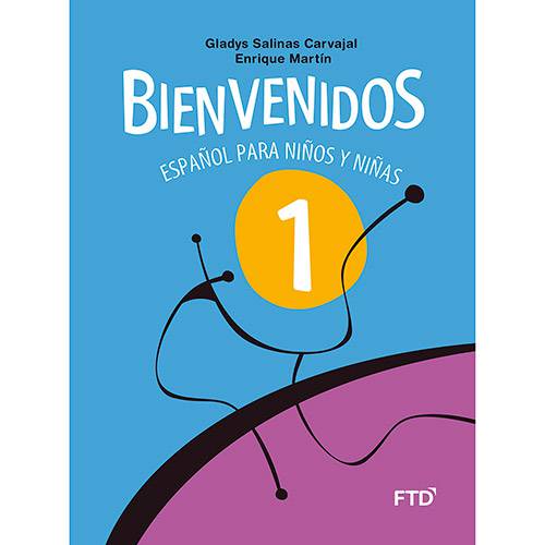 Livro - Bienvenidos 1: Español para Niños Y Niñas