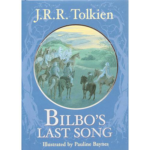 Tudo sobre 'Livro - Bilbo's Last Song'