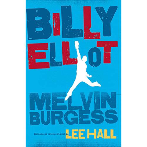 Tudo sobre 'Livro - Billy Elliot'