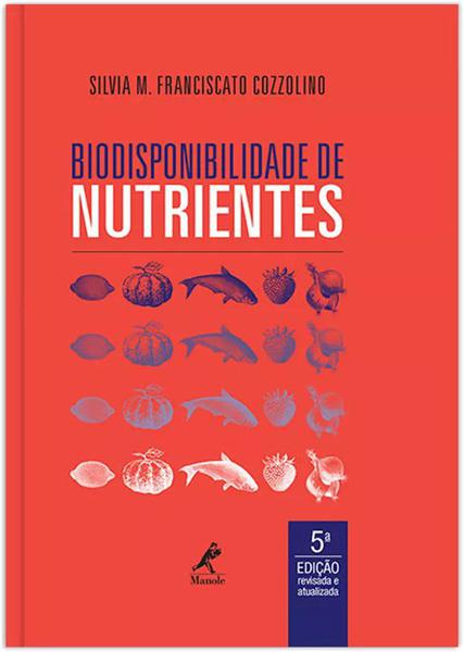 Livro - Biodisponibilidade de Nutrientes
