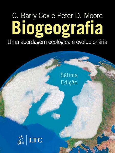 Livro - Biogeografia uma Abordagem Ecológica e Evolucionária