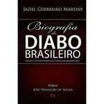 Livro - Biografia do Diabo Brasileiro