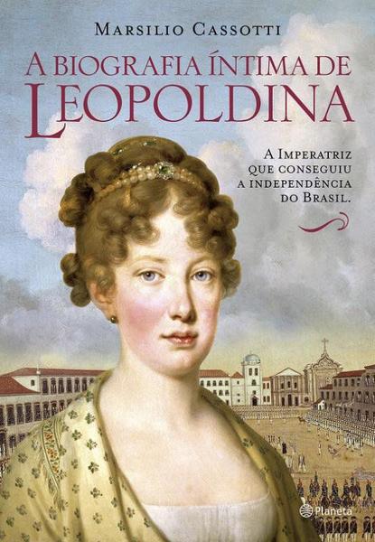 Livro - Biografia Íntima de Leopoldina