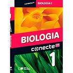 Livro - Biologia: Conecte - Vol. 1