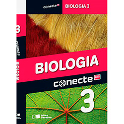 Livro - Biologia: Conecte - Vol. 3
