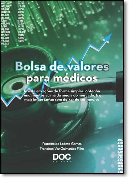 Livro - Bolsa de Valores para Médicos - Editora