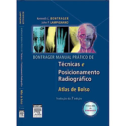 Livro - Bontrager - Manual Prático de Técnicas e Posicionamento Radiográfico