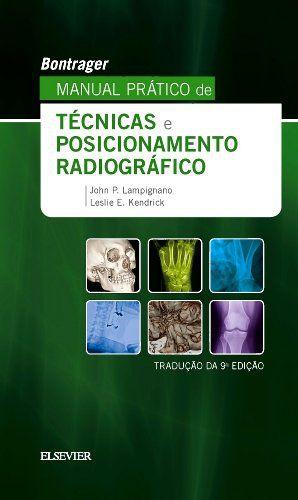 Livro - Bontrager Manual Prático de Técnicas e Posicionamento Radiográfico