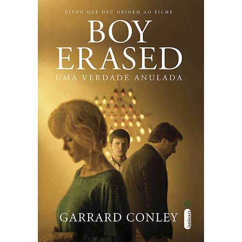 Livro - Boy Erased: uma Verdade Anulada