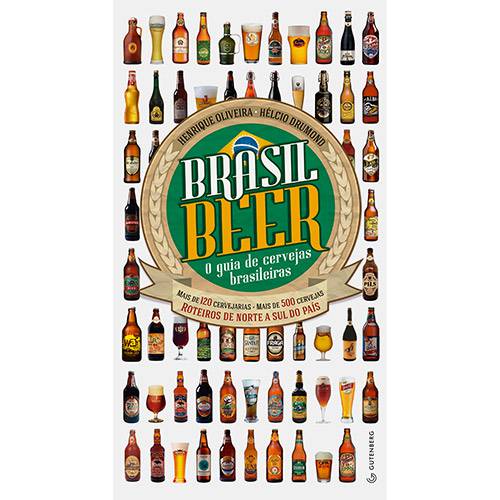 Tudo sobre 'Livro - Brasil Beer: o Guia de Cervejas Brasileiras'