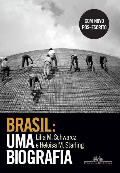 Livro - Brasil: uma Biografia