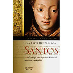 Livro - Breve História dos Santos, uma