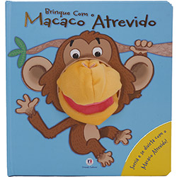 Livro - Brinque com o Macaco Atrevido: Fantoche                   