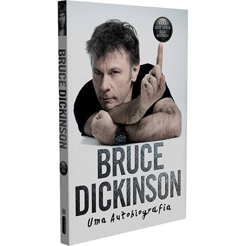Tudo sobre 'Livro - Bruce Dickinson: uma Autobiografia - Autografado - 1ª Ed.'