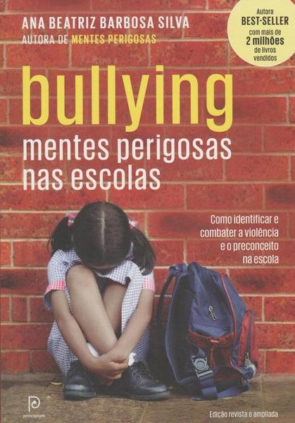 Bullying - Mentes Perigosas Nas Escolas - Globo