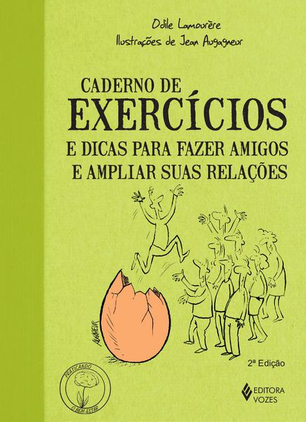 Livro - Caderno de Exercícios e Dicas para Fazer Amigos e Ampliar Suas Relações