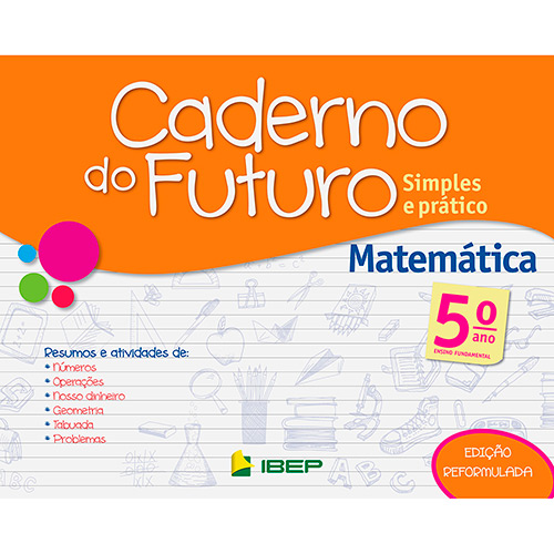 Livro - Caderno do Futuro: Simples e Prático - Matemática - Ensino Fundamental - 5º Ano