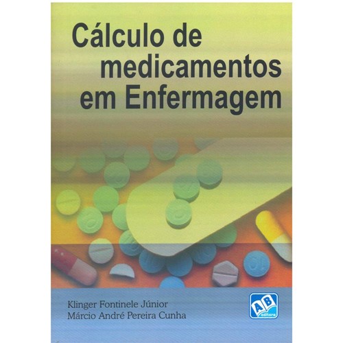 Livro - Cálculo de Medicamentos em Enfermagem