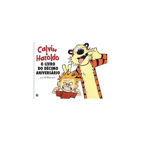 Livro - Calvin e Haroldo o Livro do Decimo Aniversario - Superpedido